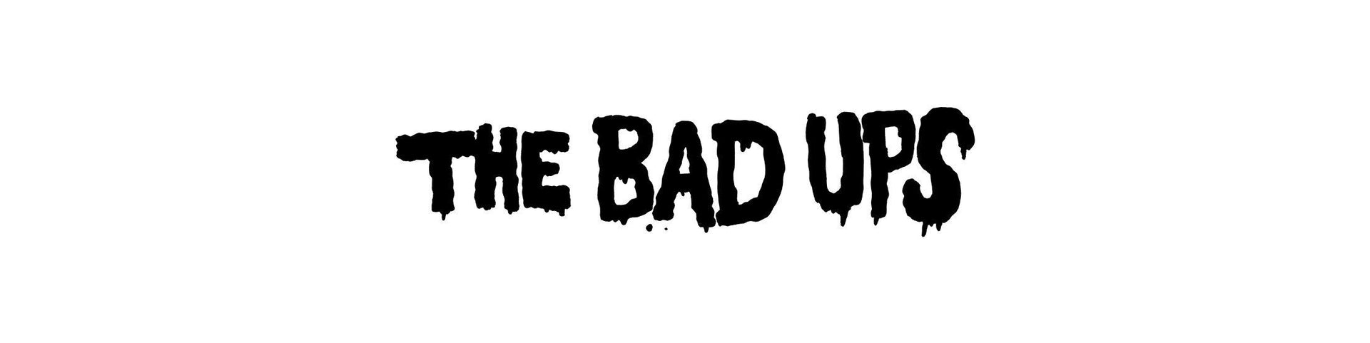 Shop – The Bad Ups – Band & Music Merch – Cold Cuts Merch