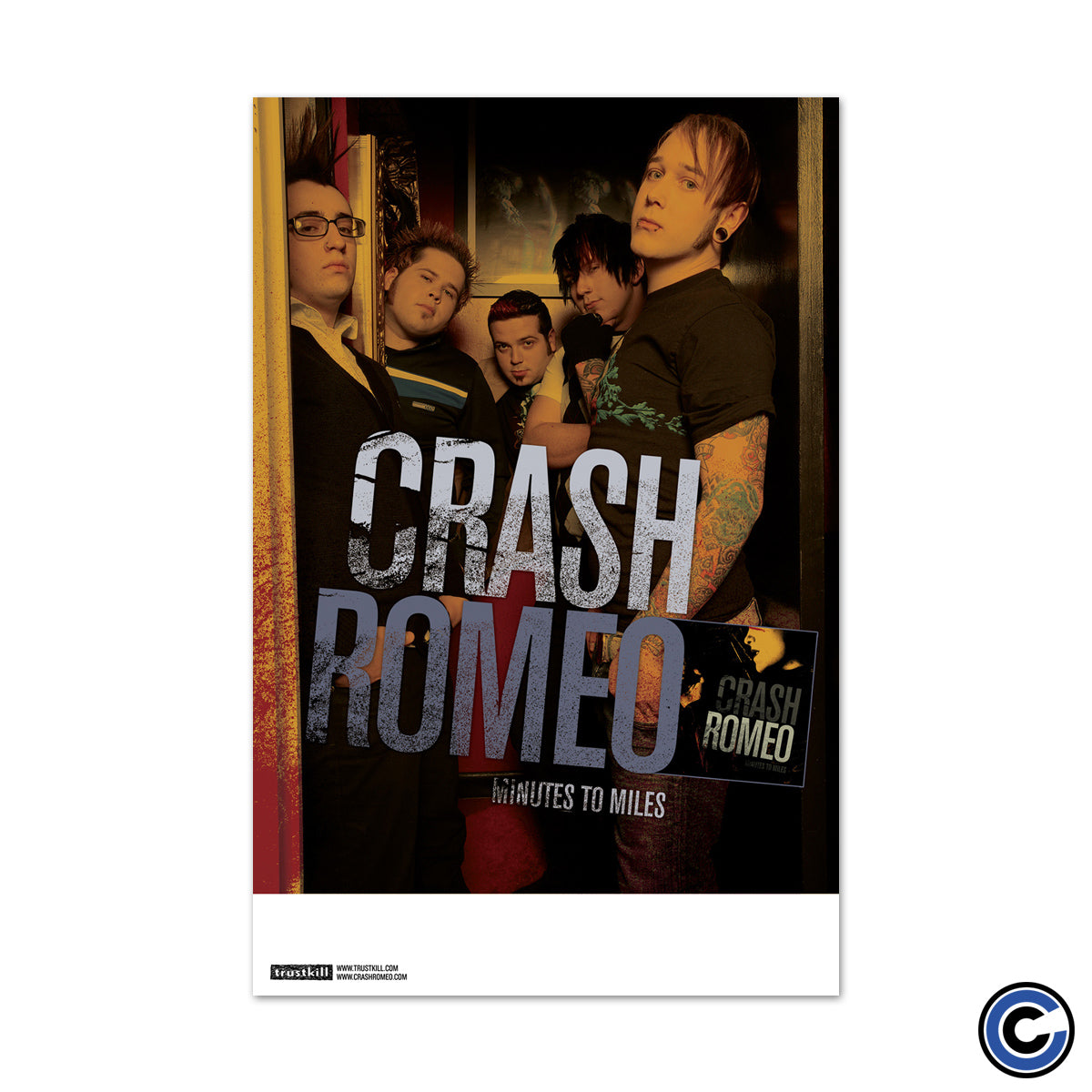 Crash Romeo "Minutes To Miles" Poster