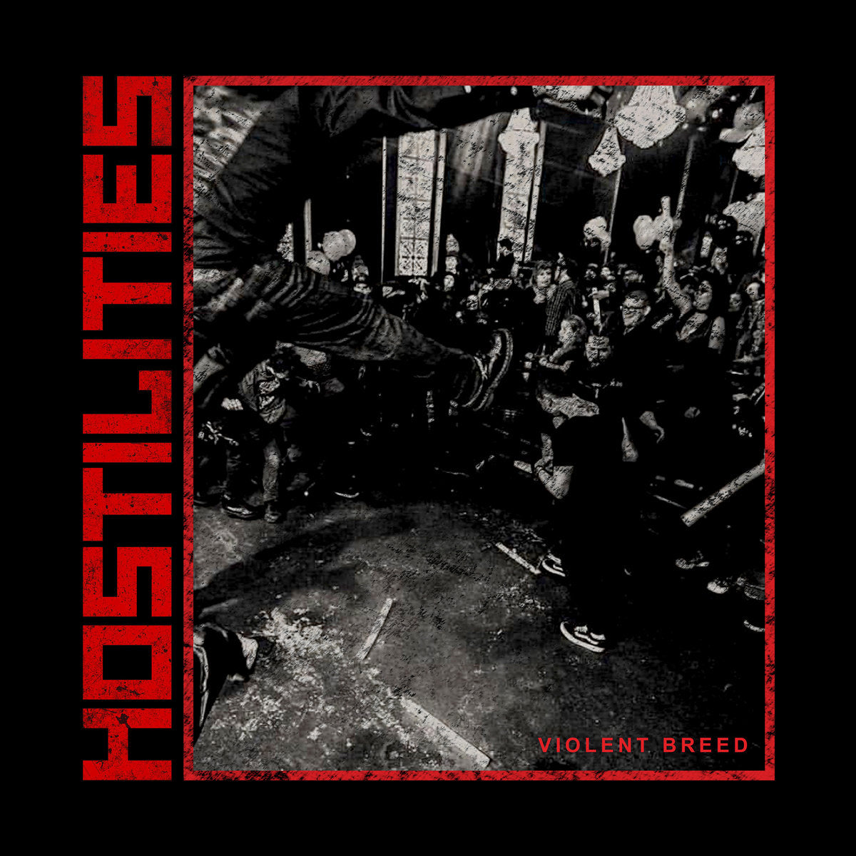 Hostilities "Violent Breed" 7" Vinyl