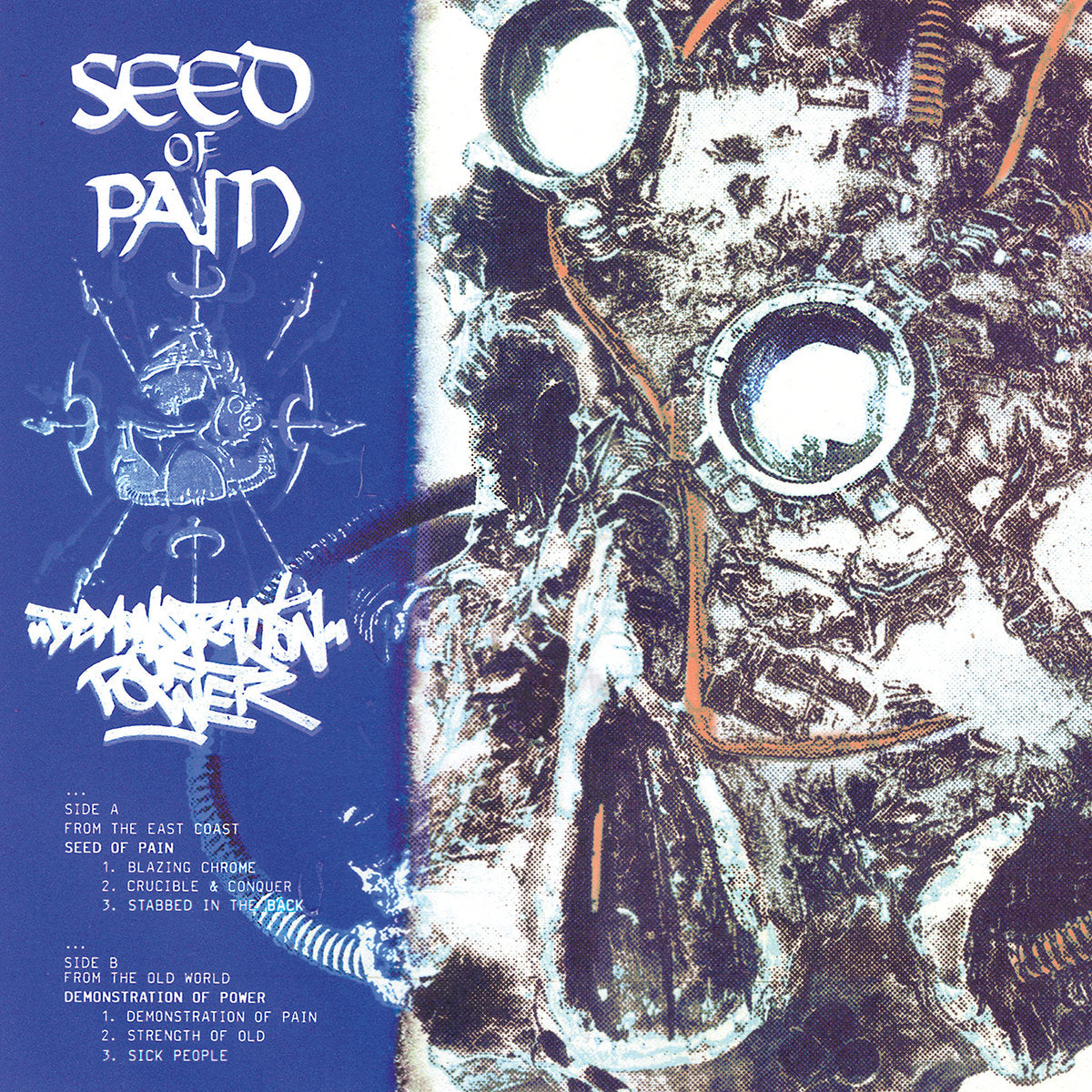 Demonstration of Power / Seed of Pain "Split" 7" Vinyl