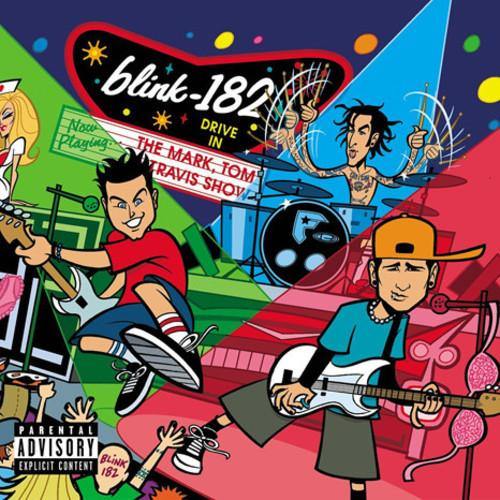 Blink-182 "The Mark, Tom and Travis Show (The Enema Strikes Back) CD