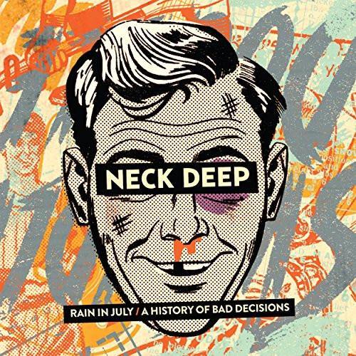 Buy – Neck Deep "Rain In July/A History Of Bad Decisions" 12" – Band & Music Merch – Cold Cuts Merch