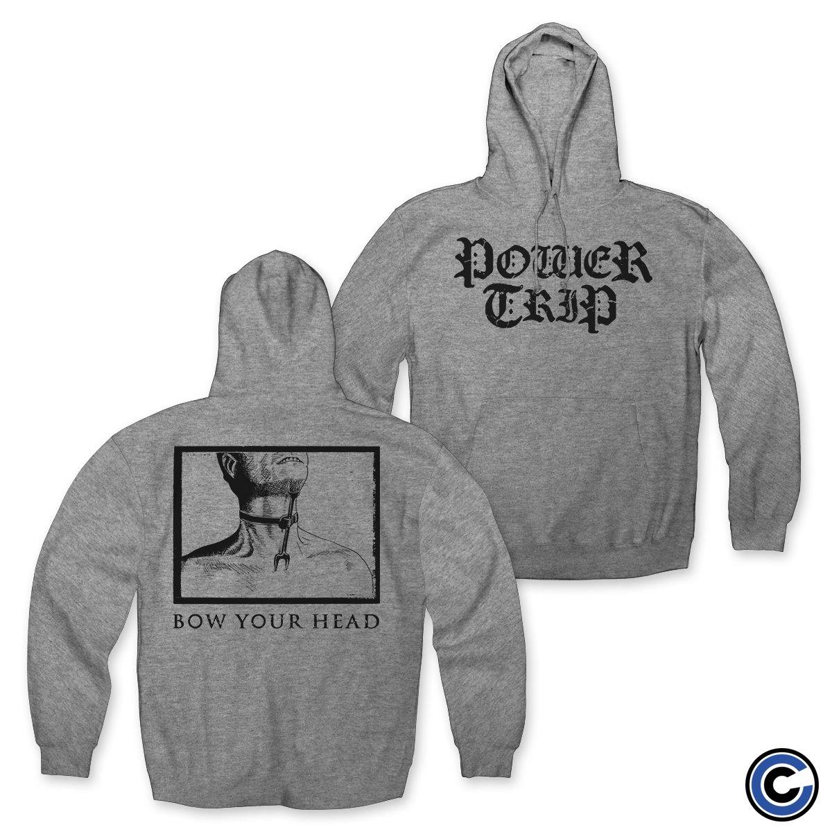 Power Trip Bow Your Head Hoodie