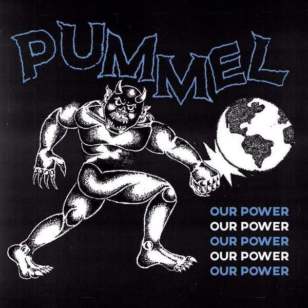 Buy – Pummel "Our Power" 7" – Band & Music Merch – Cold Cuts Merch