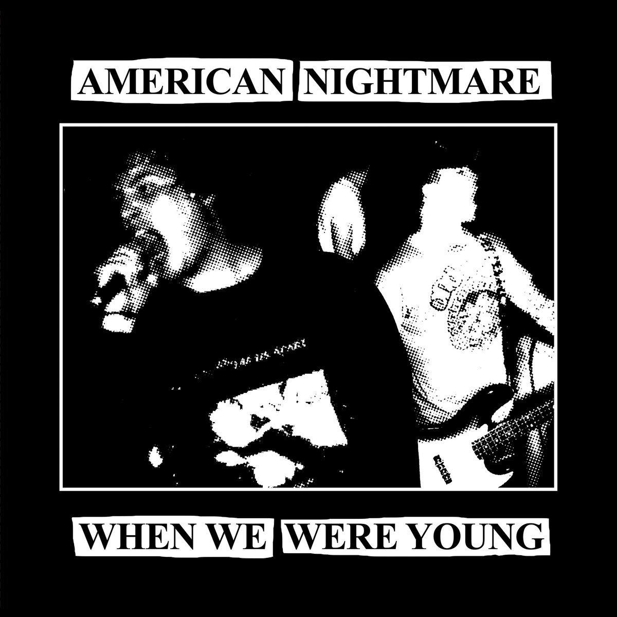 Buy – American Nightmare "When We Were Young" 7" – Band & Music Merch – Cold Cuts Merch