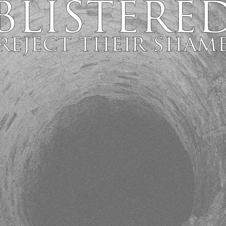 Buy – Blistered "Reject Their Shame" 7" – Band & Music Merch – Cold Cuts Merch