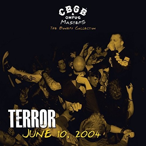 Terror "CBGB Omfug Masters: Live June 10 2004 the Bowery" 12" Vinyl