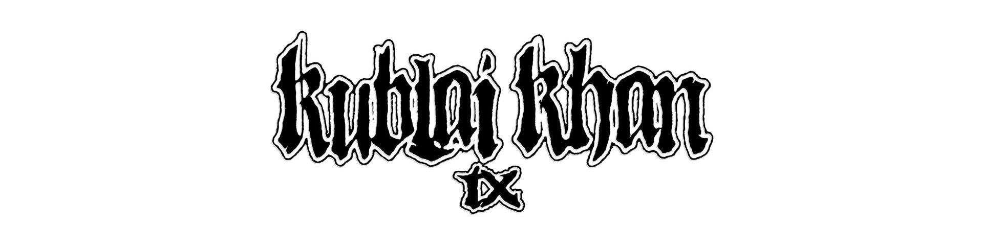 Kublai Khan TX