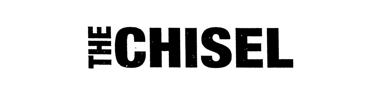The Chisel
