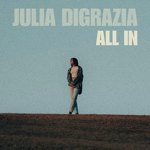Julia DiGrazia "All In" 12" Vinyl