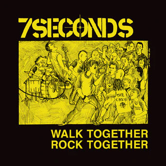 7 Seconds "Walk Together, Rock Together" 12" Vinyl