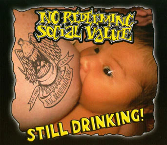 No Redeeming Social Value "Still Drinking" CD