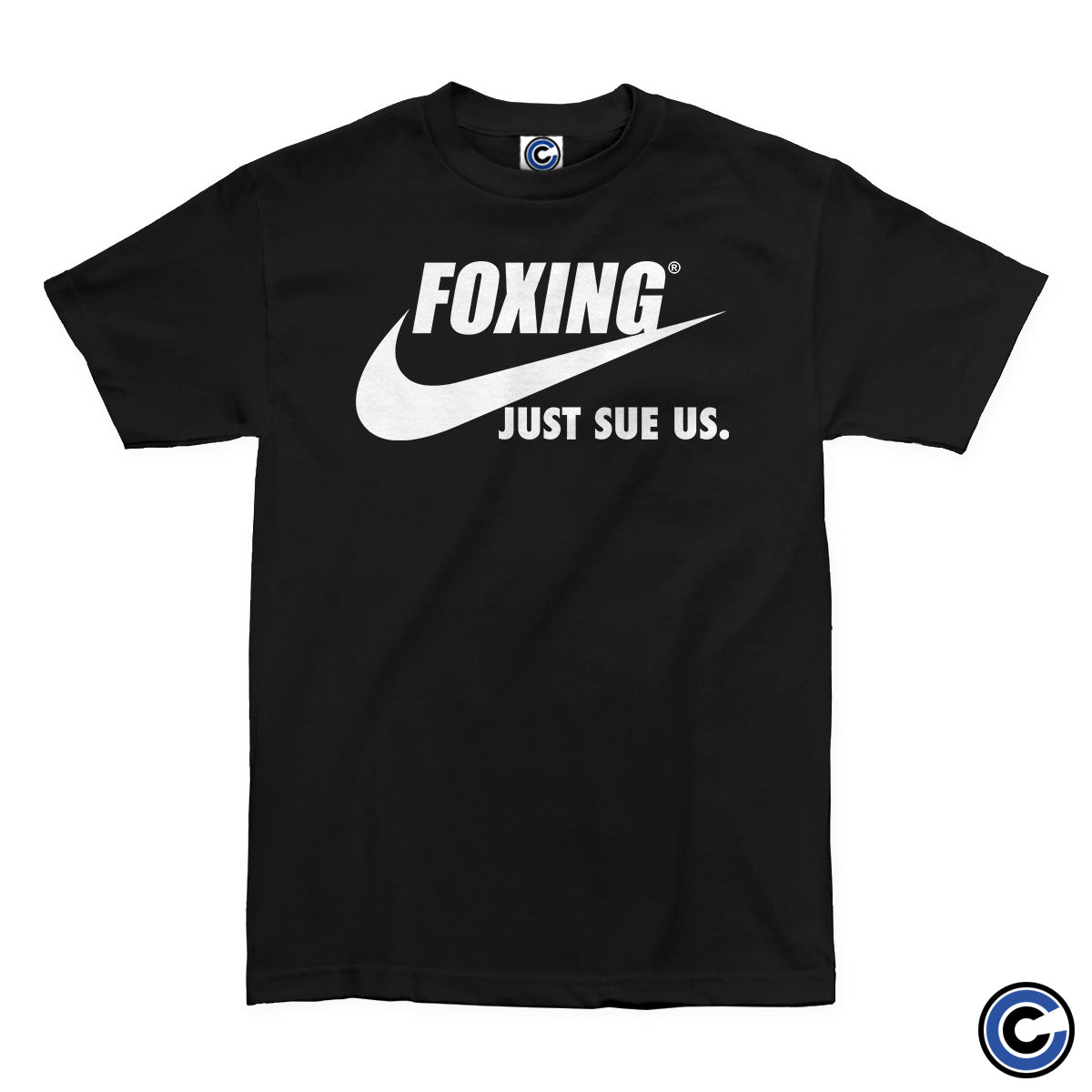 Foxing "Just Sue Us" Shirt