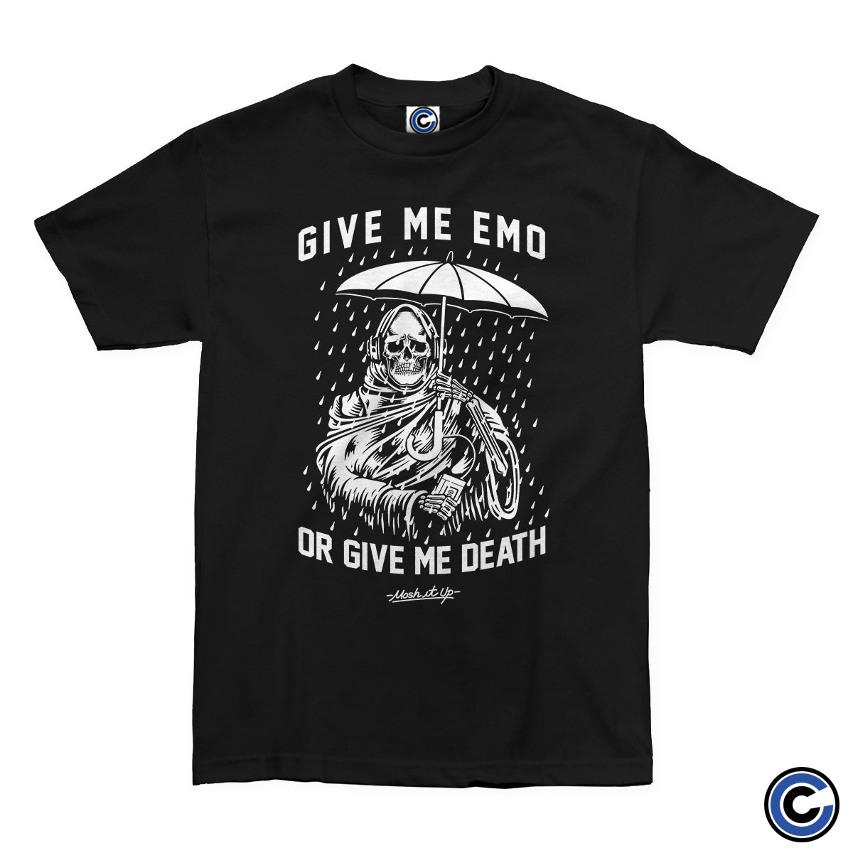 Mosh It Up "Give Me Emo" Shirt