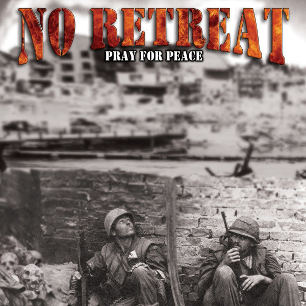 No Retreat "Pray For Peace" Cassette