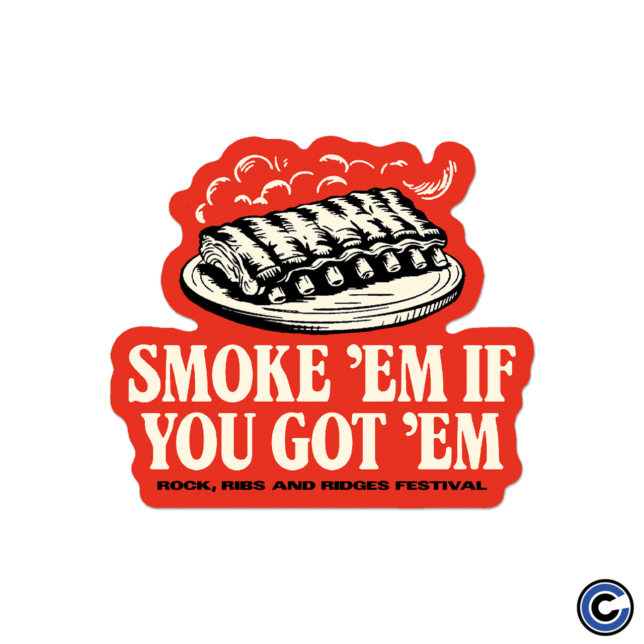 Rock, Ribs and Ridges Festival "Smoke Em" Sticker