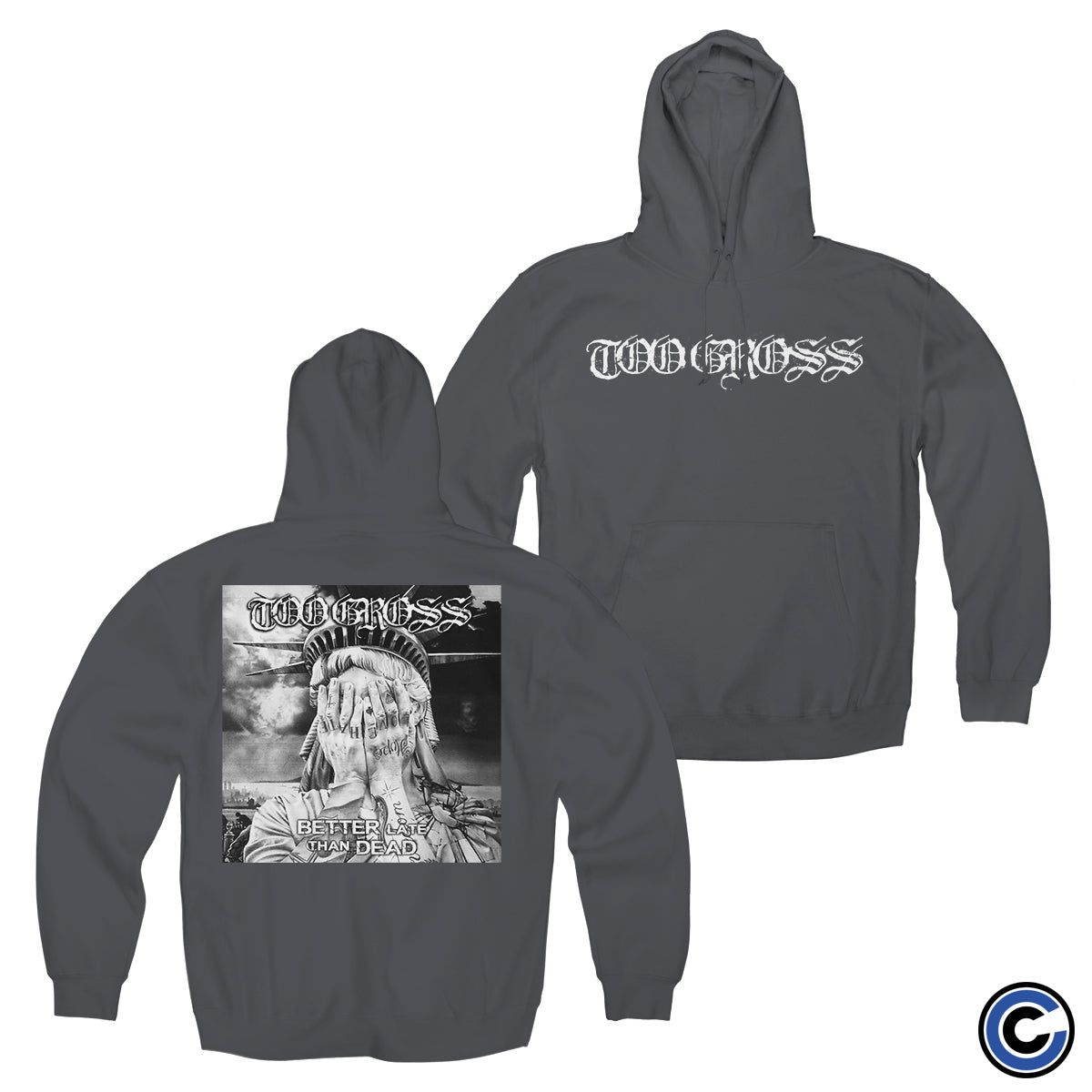 Too Gross "Gross" Hoodie