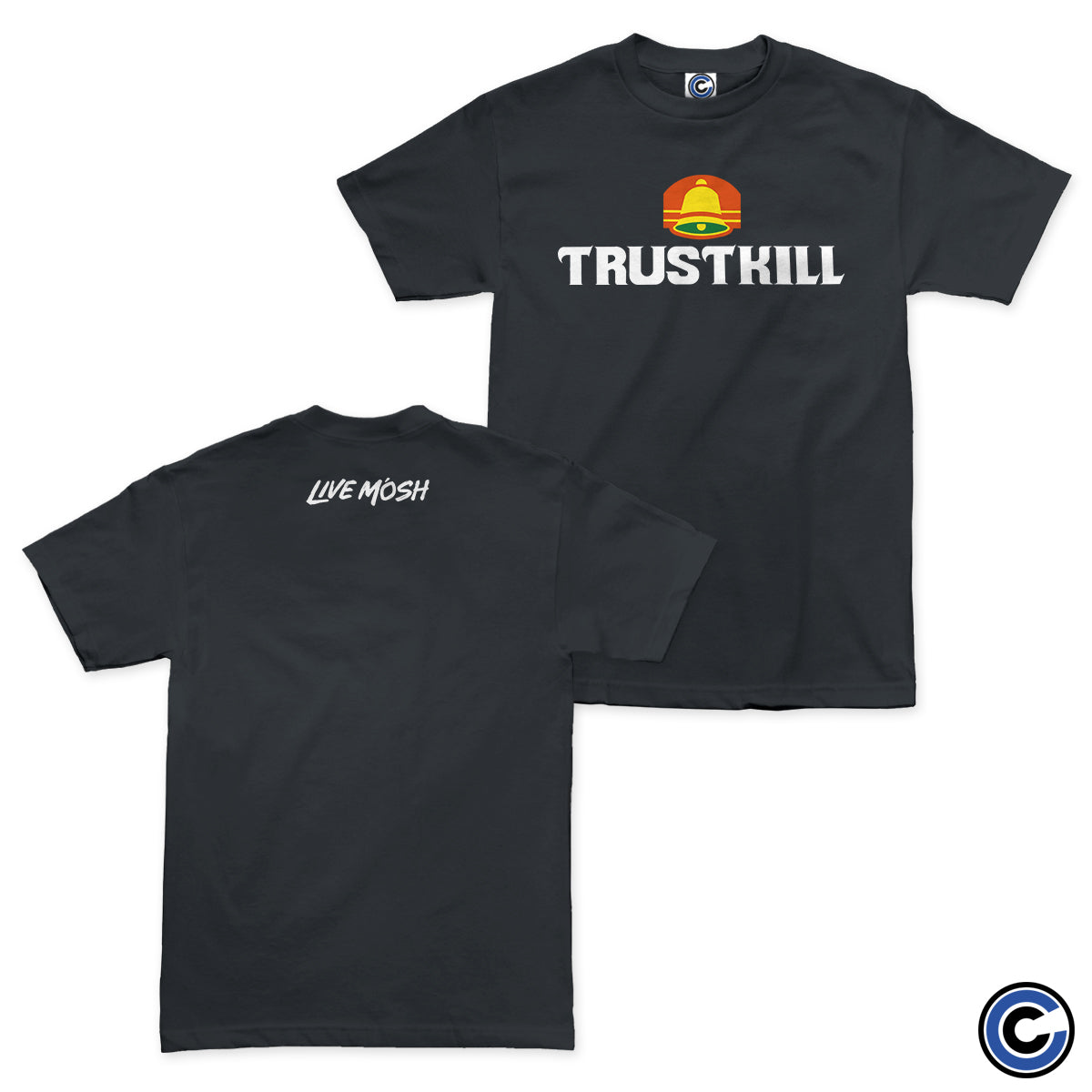 Trustkill Records "LIVE MÓSH" Shirt