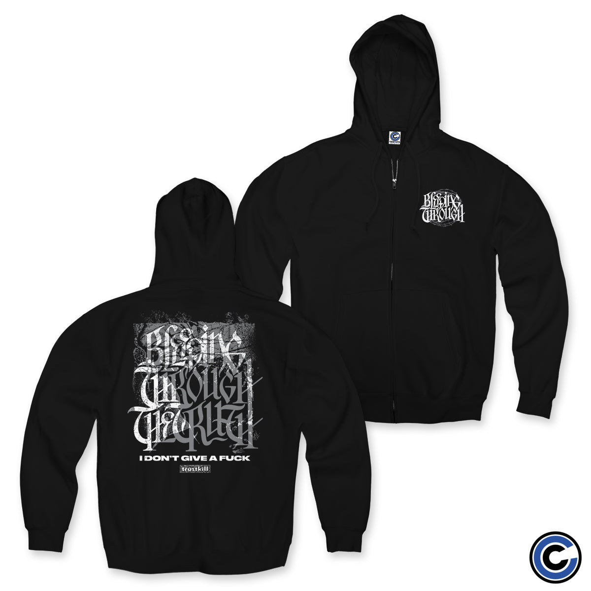 Bleeding Through "I Don't Give a F*uck" Zip Up Hoodie