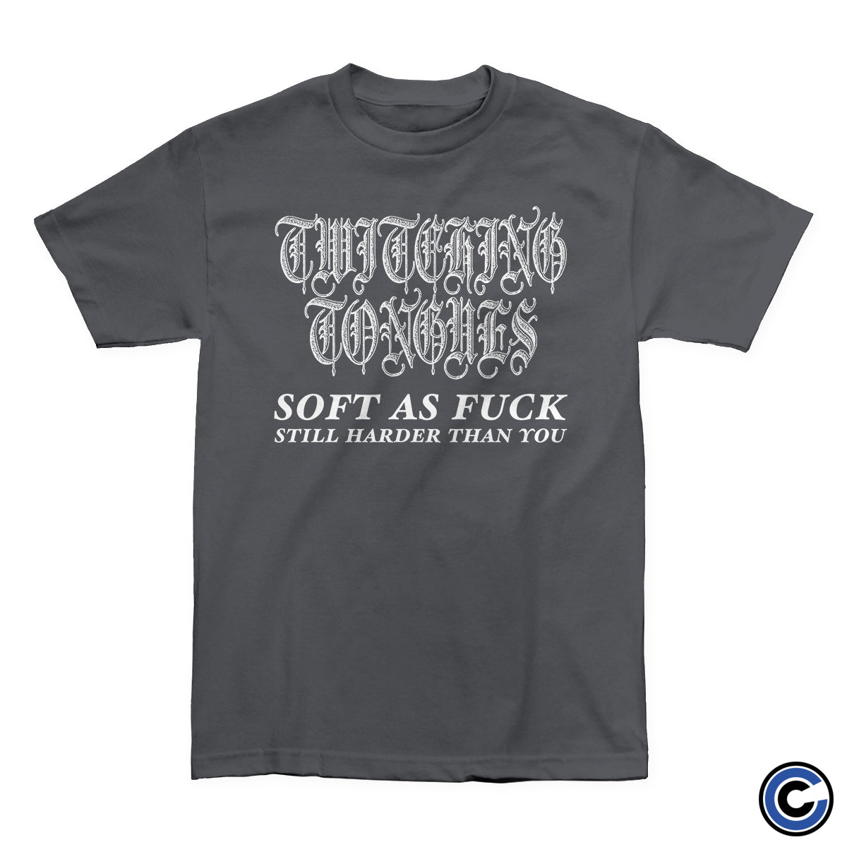Twitching Tongues "Harder Than You" Shirt