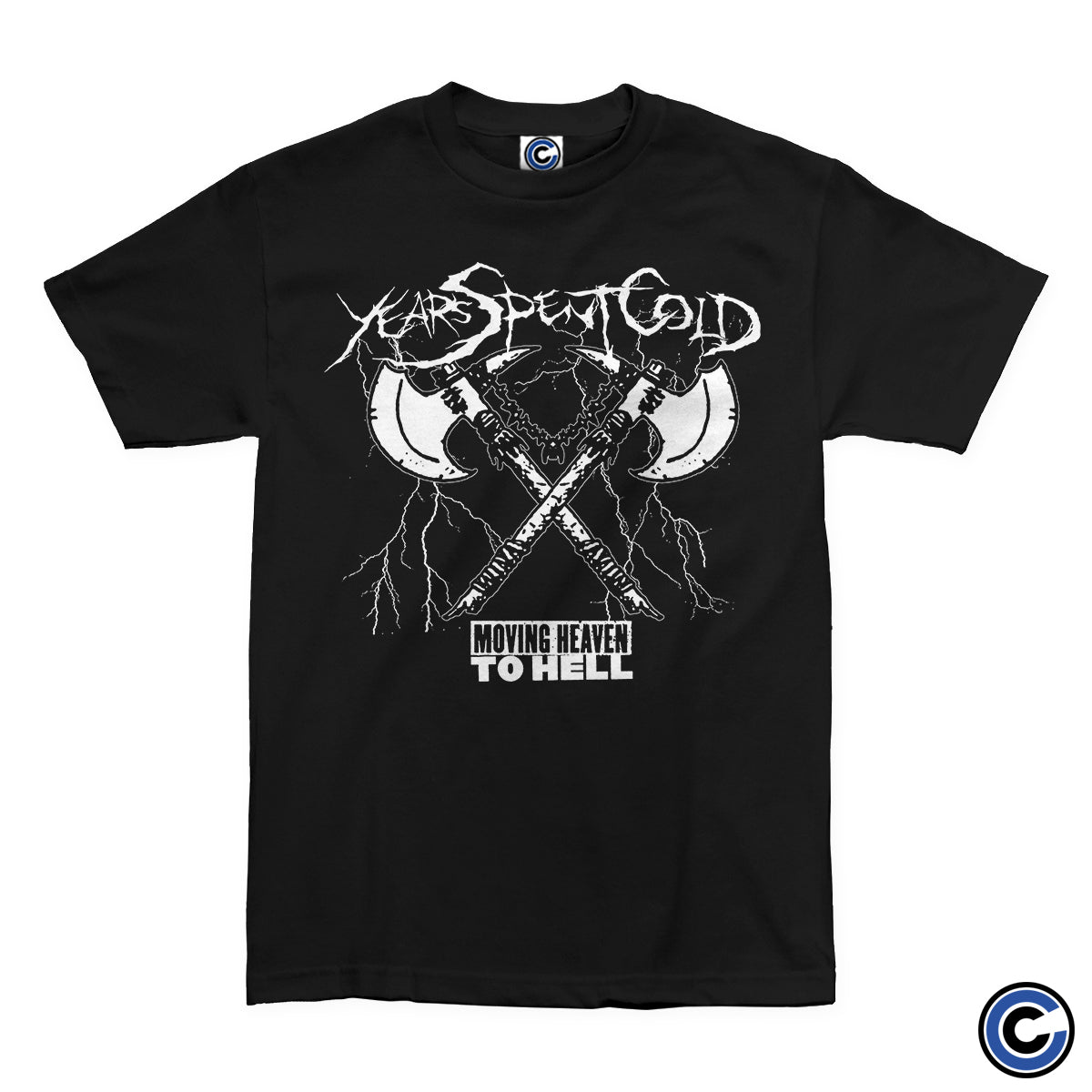 Years Spent Cold "Axe" Shirt
