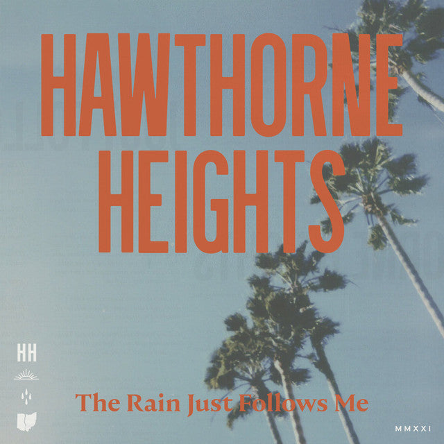 Hawthorne Heights "The Rain Just Follows Me" 12" Vinyl