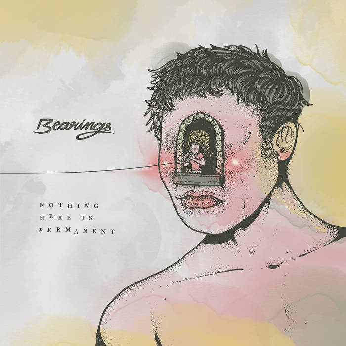 Bearings "Nothing Here Is Permanent" 12" Vinyl