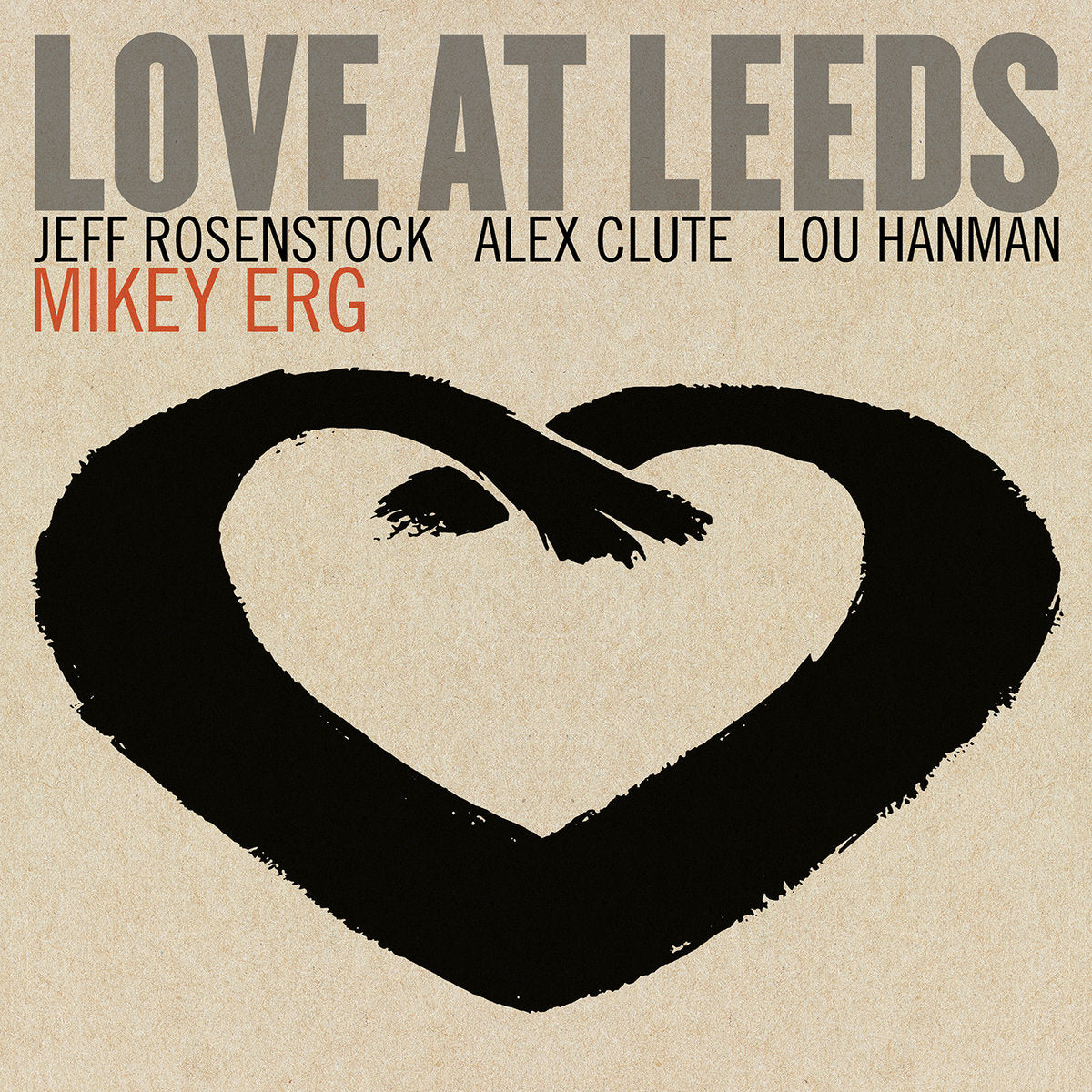 Mikey Erg "Love at Leeds" 12" Vinyl