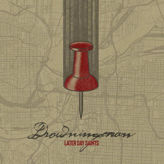 Drowningman "Later Day Saints" Cassette