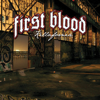 First Blood "Killafornia" 12" Vinyl