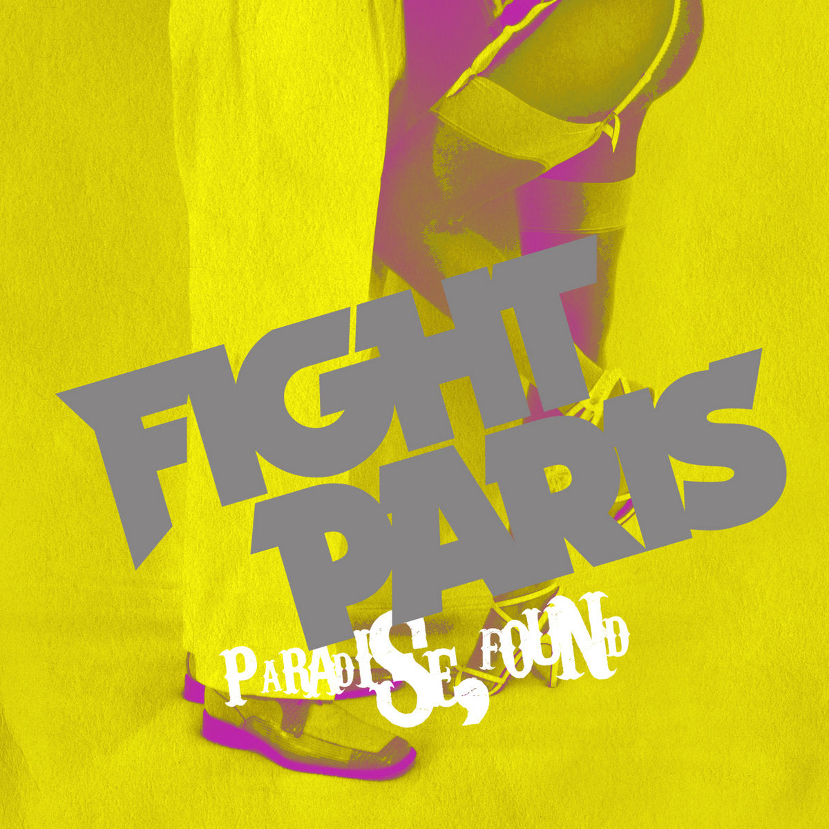 Fight Paris "Paradise, Found" CD