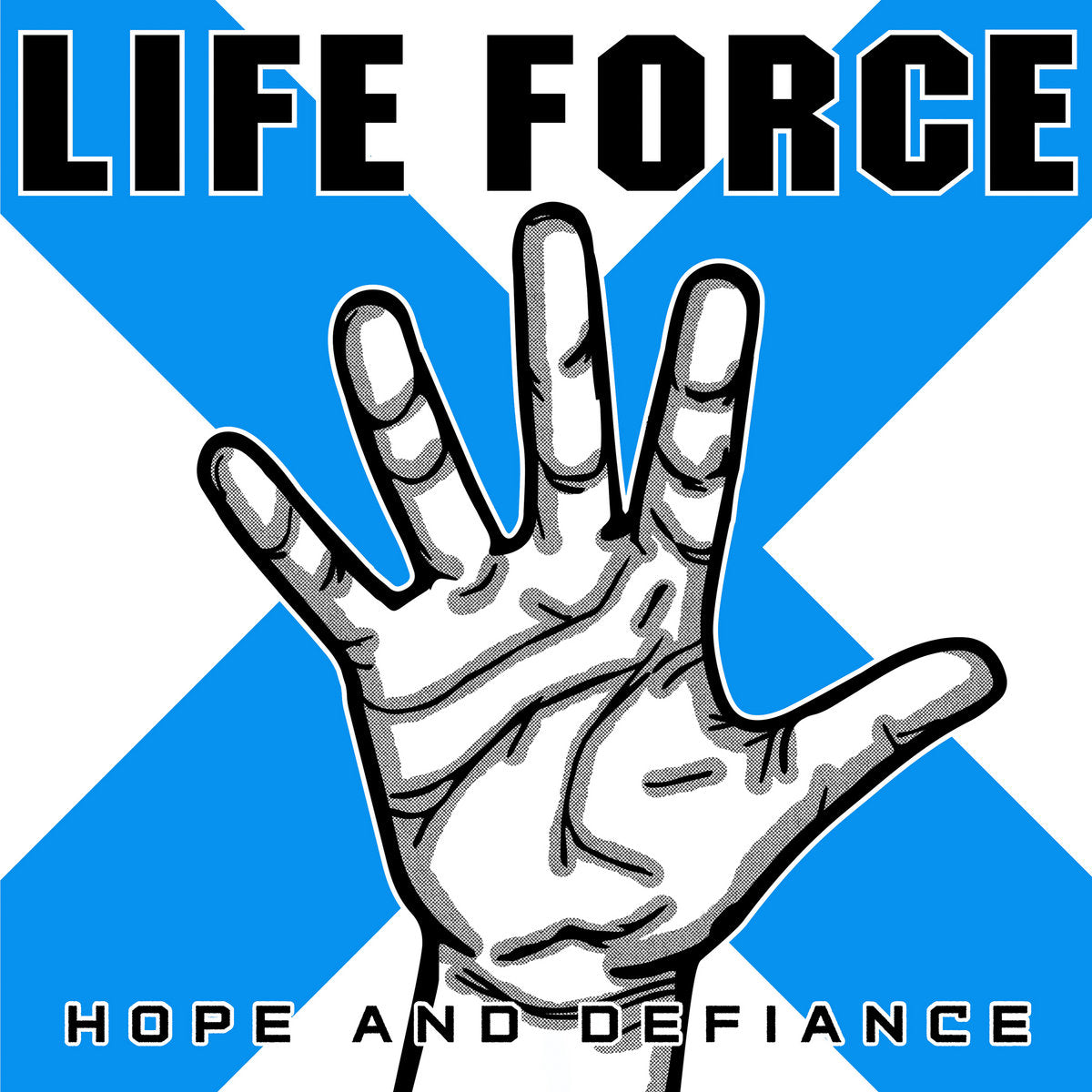 Life Force "Hope And Defiance" 12" Vinyl
