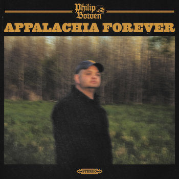 Philip Bowen "Appalachia Forever" CD