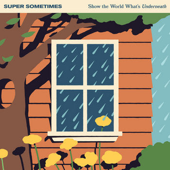 Super Sometimes "Show the World What's Underneath" CD (Japanese Import)