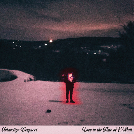 Antarctigo Vespucci "Love In The Time Of E-Mail" 12" Vinyl