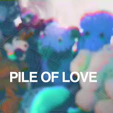 Pile of Love "S/T" CD (Japanese Import)