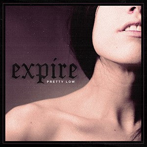 Buy – Expire "Pretty Low" 12" – Band & Music Merch – Cold Cuts Merch