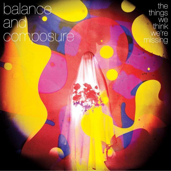 Buy – Balance and Composure "The Things We Think We're Missing" 12" – Band & Music Merch – Cold Cuts Merch