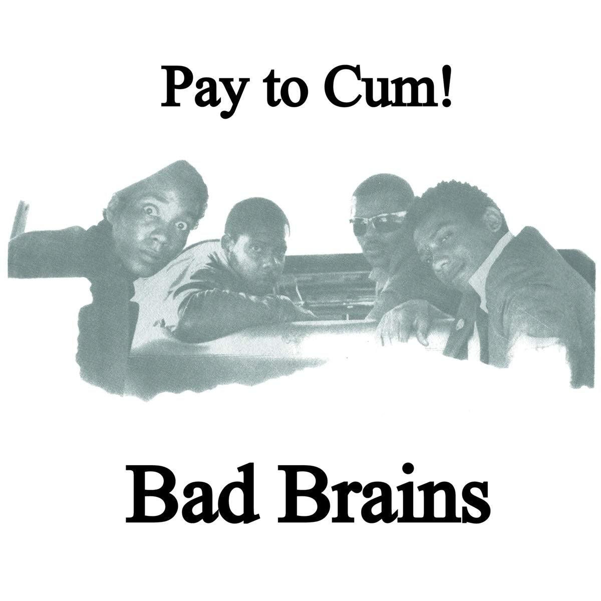 Buy – Bad Brains "Pay To Cum" 7" – Band & Music Merch – Cold Cuts Merch