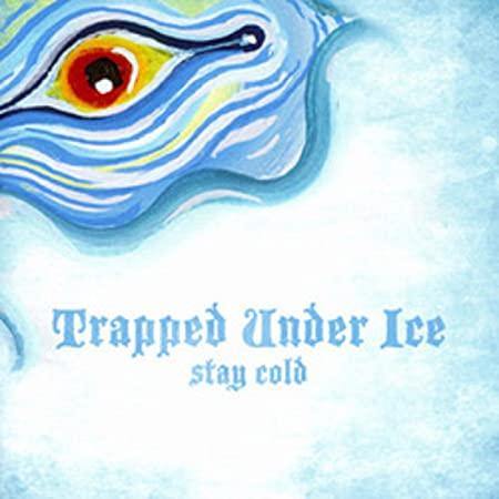 Buy – Trapped Under Ice 'Stay Cold' 7" – Band & Music Merch – Cold Cuts Merch