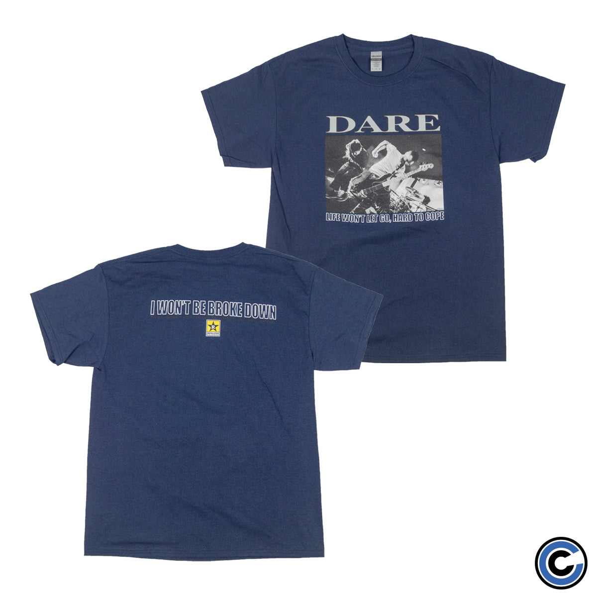 Dare "Hard To Cope" Shirt