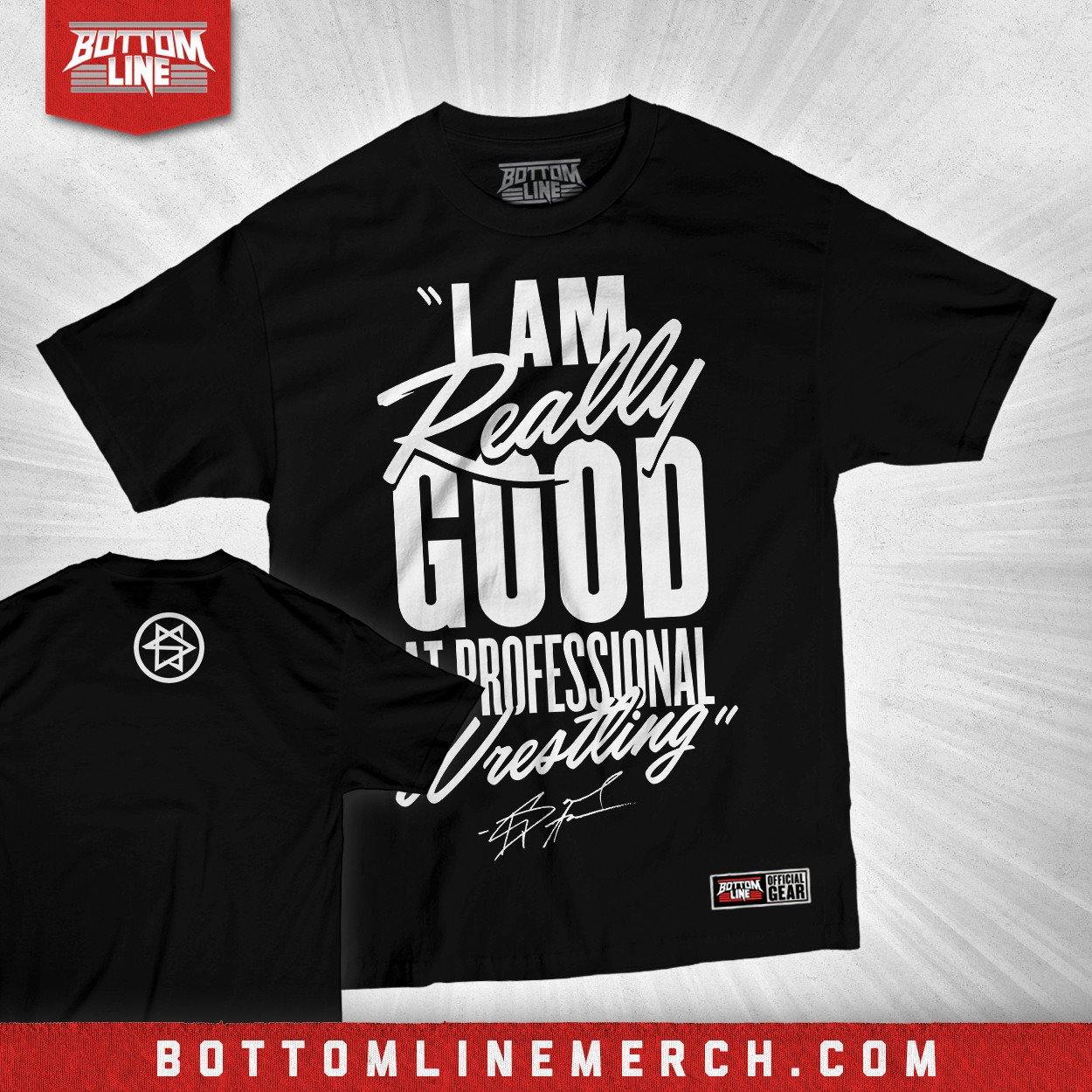 Buy Now – David Starr "Really Good At Pro Wrestling" Shirt – Wrestler & Wrestling Merch – Bottom Line