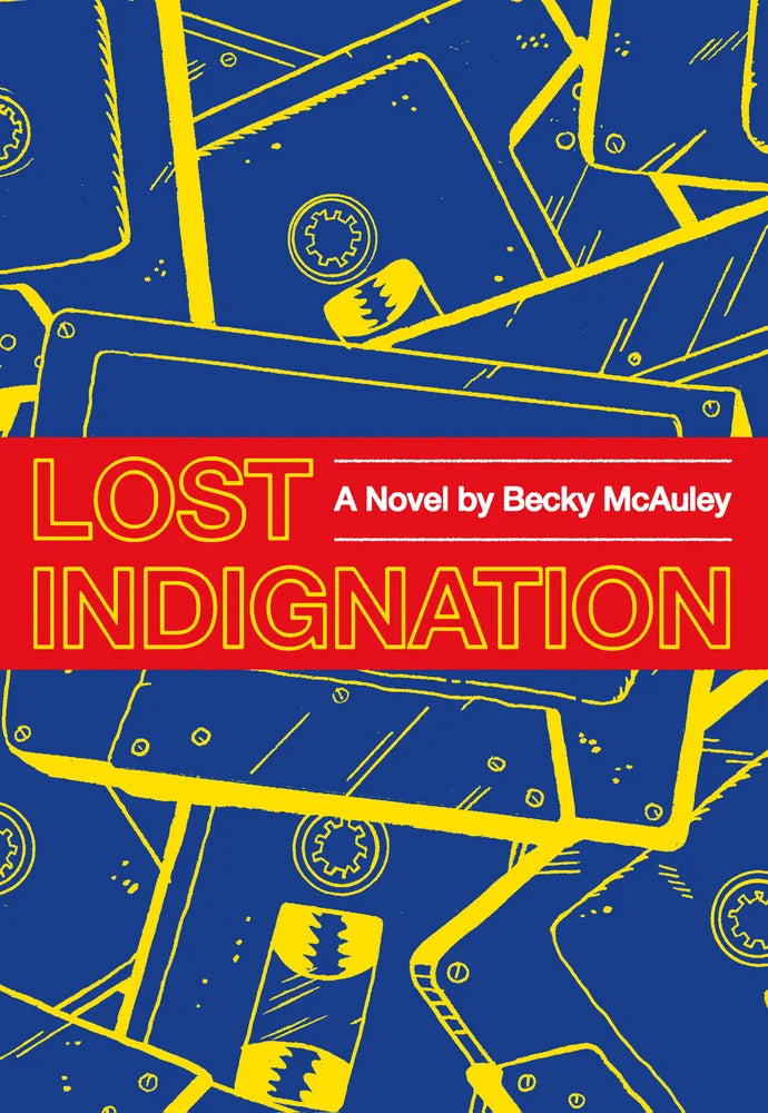 Becky McAuley "Lost Indignation" Book