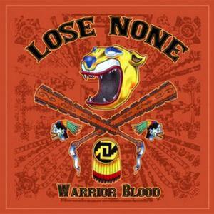 Buy – Lose None "Warrior Blood" CD – Band & Music Merch – Cold Cuts Merch
