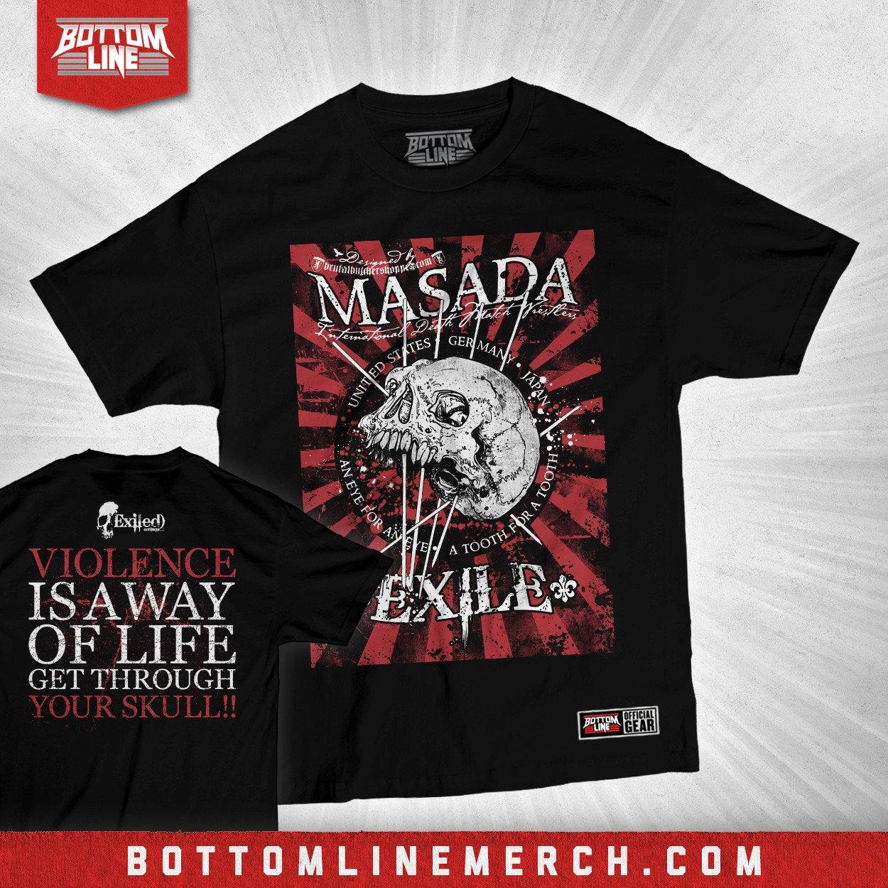 Buy Now – Masada "Exhile" Shirt – Wrestler & Wrestling Merch – Bottom Line