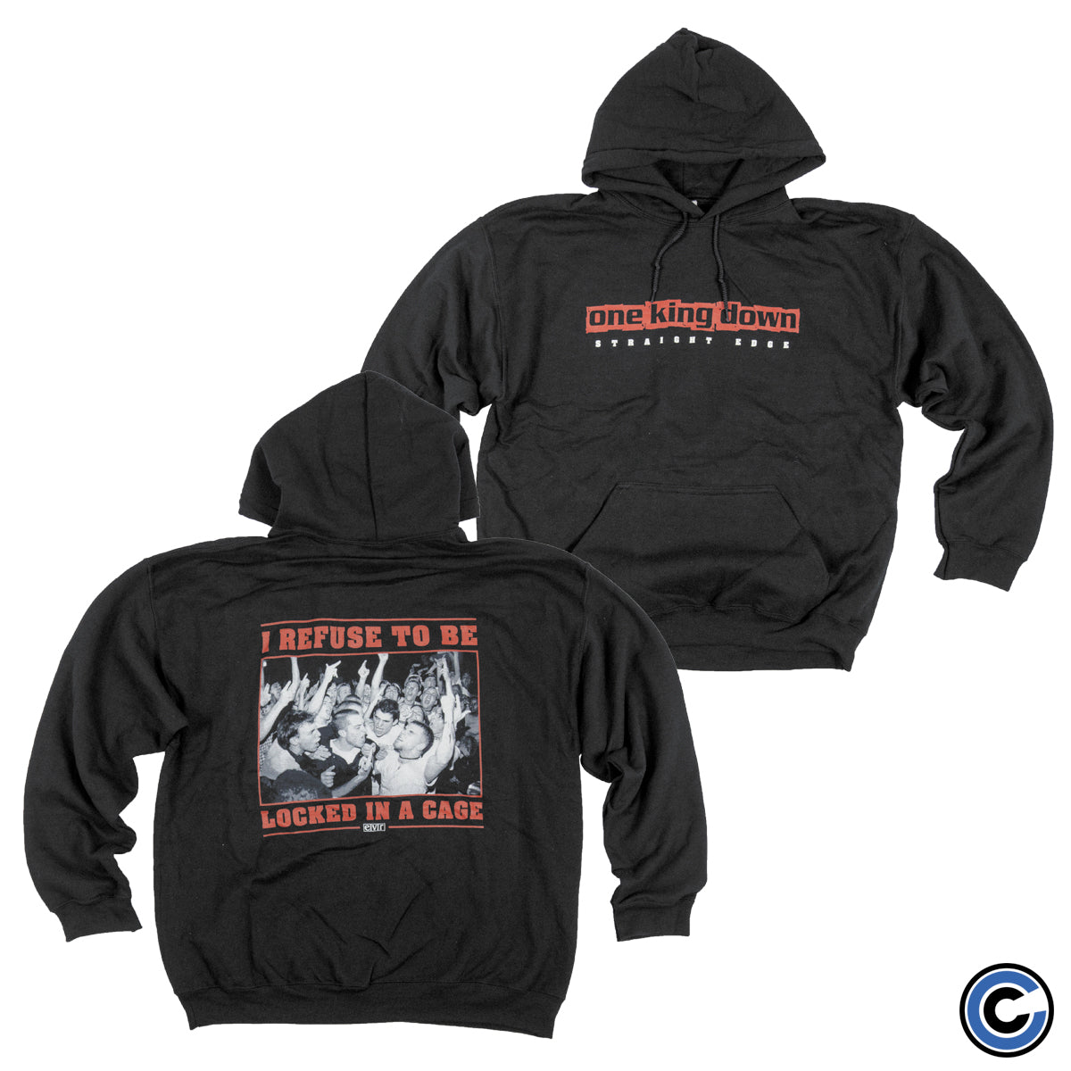 One King Down "I Refuse" Hoodie