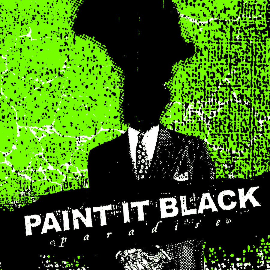 Paint It Black "Paradise" 12" Vinyl