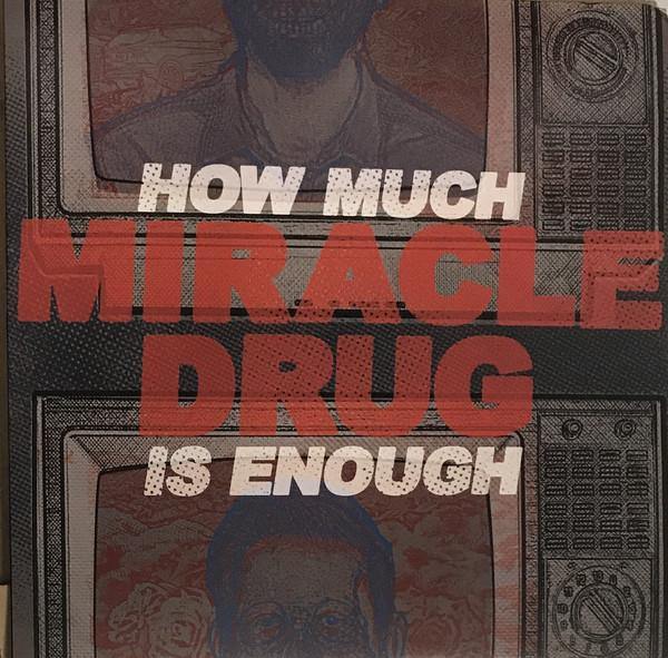Buy – Miracle Drug "How Much Is Enough" 12" – Band & Music Merch – Cold Cuts Merch