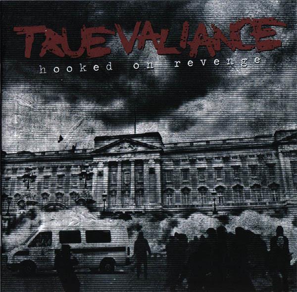 Buy – True Valiance "Hooked On Revenge" CD – Band & Music Merch – Cold Cuts Merch