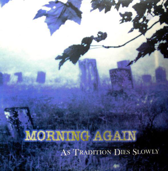 Buy – Morning Again "As Tradition Dies Slowly" 12" – Band & Music Merch – Cold Cuts Merch